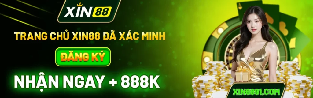Đăng ký xin88 nhận 8888k